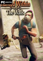 Hunted Within: The Walls