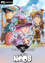 Noob - The Factionless