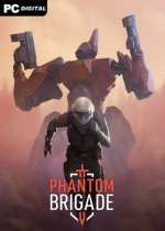 Phantom Brigade