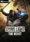 Dying Light: The Beast
