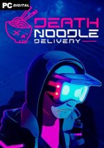 Death Noodle Delivery