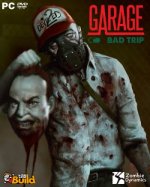 GARAGE: Bad Trip (2018) PC | 
