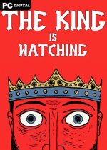 The King is Watching
