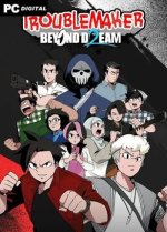 Troublemaker 2: Beyond Dream