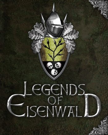 Legends of Eisenwald (2015) PC | RePack by xatab