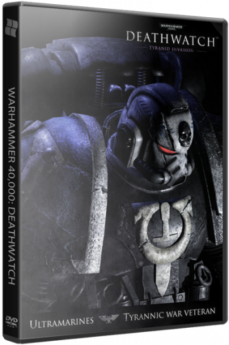 Warhammer 40,000: Deathwatch - Enhanced Edition (2015) PC | RePack by xatab