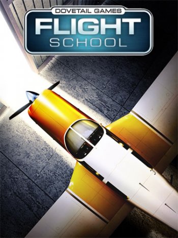 Dovetail Games Flight School (2016)