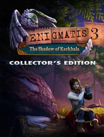 Enigmatis 3: The Shadow of Karkhala - Collectors Edition (2016)