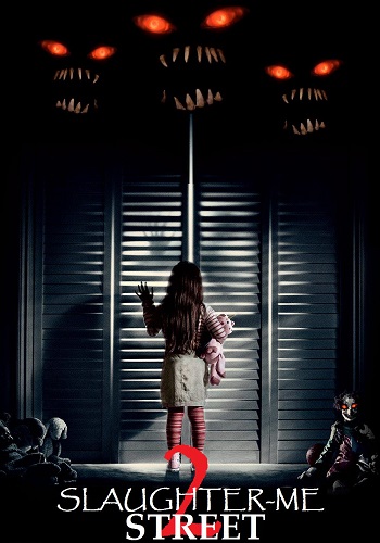 123 Slaughter Me Street 2 (2016) PC | RePack by Stinger