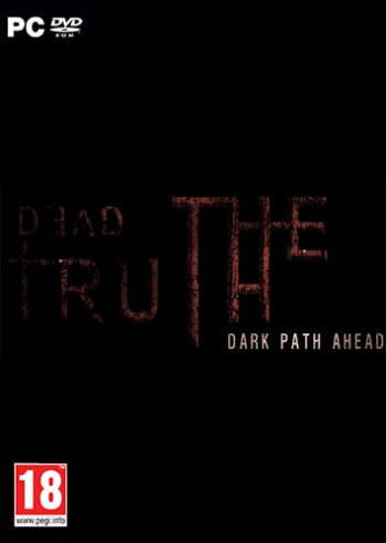 DeadTruth: The Dark Path Ahead (2017)