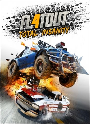 FlatOut 4: Total Insanity (2017)