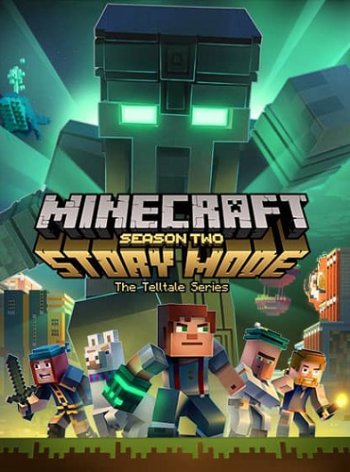 Minecraft: Story Mode - Season Two. Episode 1-5 (2017) PC | RePack  xatab
