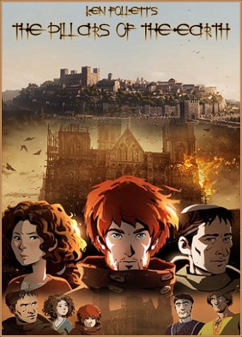 Ken Follett's The Pillars of the Earth: Book 1-3 (2017) PC | 