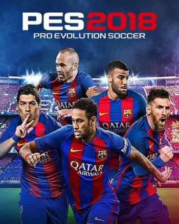 PES 2018 / Pro Evolution Soccer 2018: FC Barcelona Edition [v 1.0.5.02 + Data Pack 4.01] (2017) PC | RePack  xatab