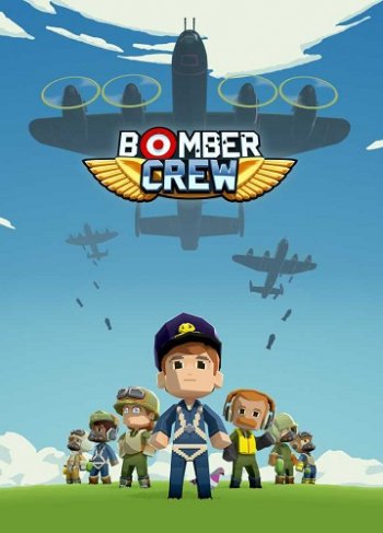 Bomber Crew: Deluxe Edition [v 4117 + DLCs] (2017) PC | RePack  qoob