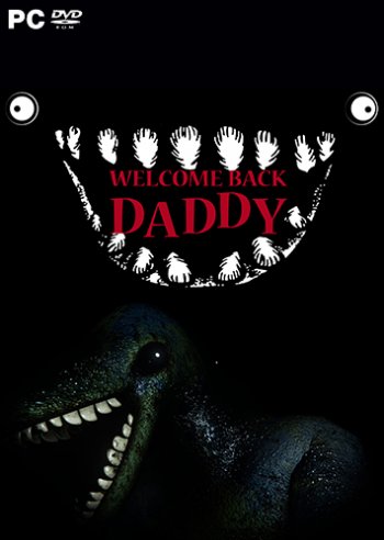Welcome Back Daddy (2018) PC | 