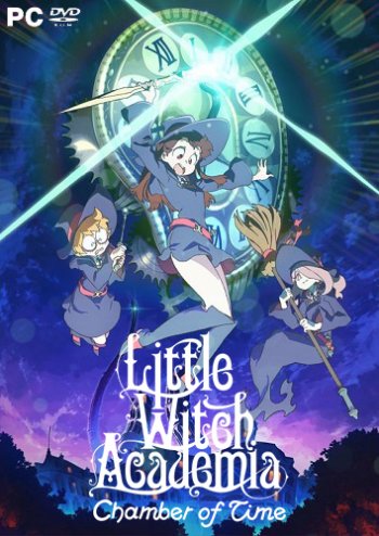 Little Witch Academia: Chamber of Time (2018) PC | RePack  FitGirl