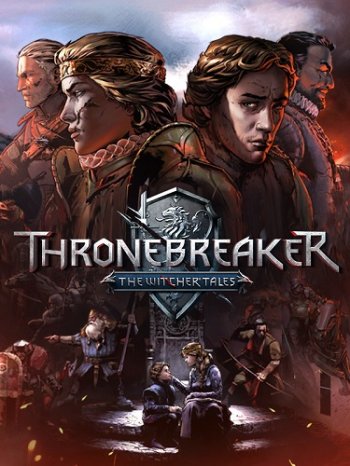  : .  / Thronebreaker: The Witcher Tales [v 1.1 + DLC] (2018) PC | RePack  xatab