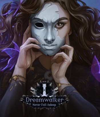 Dreamwalker: Never Fall Asleep (2018) PC | RePack  Other s