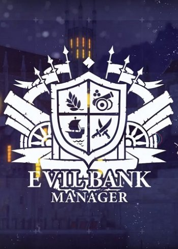 Evil Bank Manager (2018) PC | 