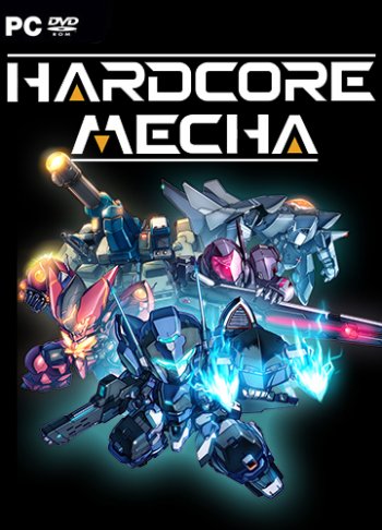 HARDCORE MECHA (2019) PC | 
