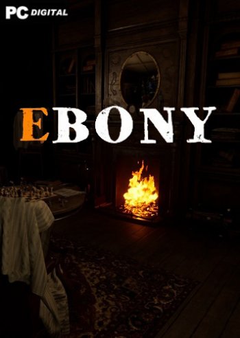 EBONY (2019) PC | 