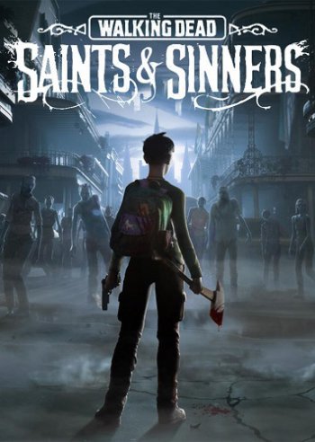 The Walking Dead: Saints & Sinners