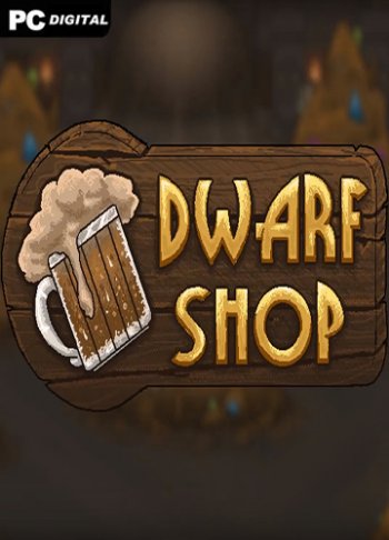 Dwarf Shop