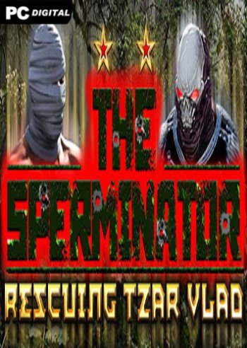 The Sperminator: Rescuing Tzar Vlad