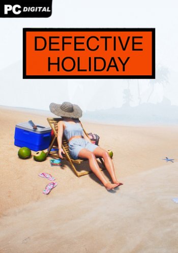 Defective Holiday
