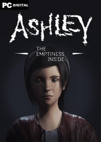 Ashley: The Emptiness Inside