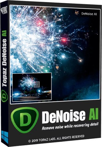 Topaz DeNoise AI 3.2.0  (2021)