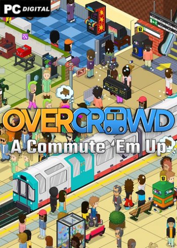 Overcrowd: A Commute 'Em Up