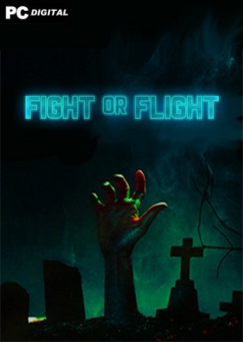 Fight or Flight