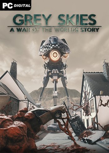 Grey Skies: A War of the Worlds Story