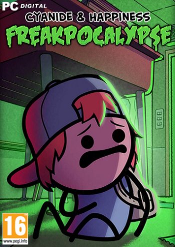 Cyanide & Happiness - Freakpocalypse