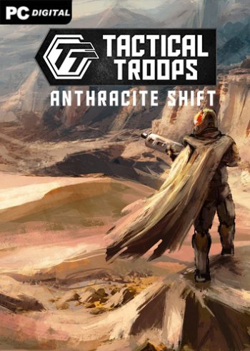 Tactical Troops: Anthracite Shift