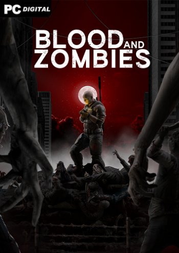 Blood And Zombies
