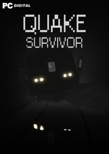 Quake Survivor