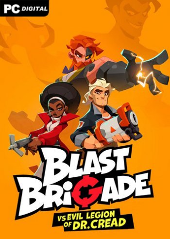Blast Brigade vs. the Evil Legion of Dr. Cread