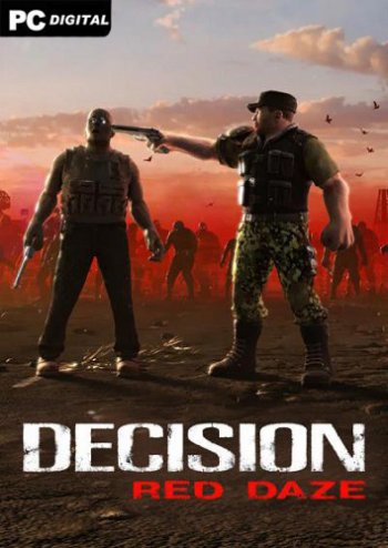Decision: Red Daze