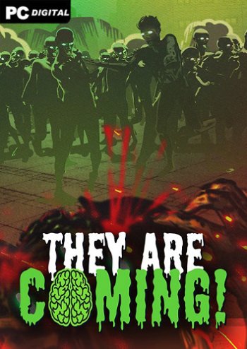 They Are Coming!