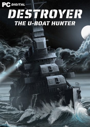 Destroyer: The U-Boat Hunter