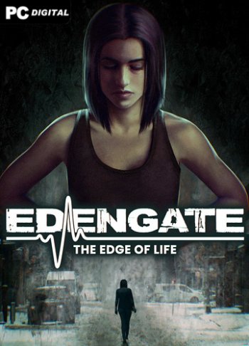 EDENGATE: The Edge of Life