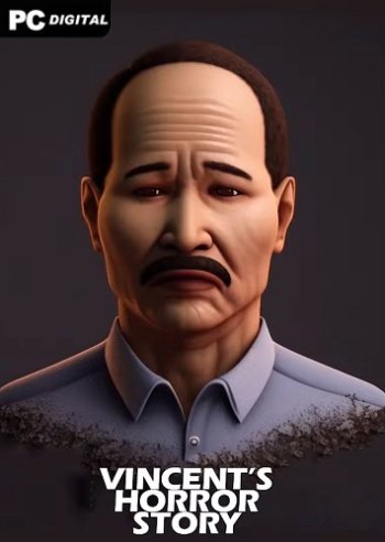 Vincent's Horror Story