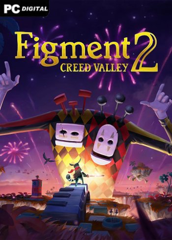 Figment 2: Creed Valley