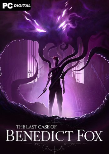 The Last Case of Benedict Fox - Definitive Edition