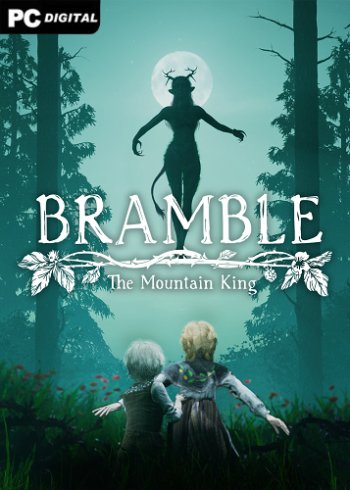 Bramble: The Mountain King