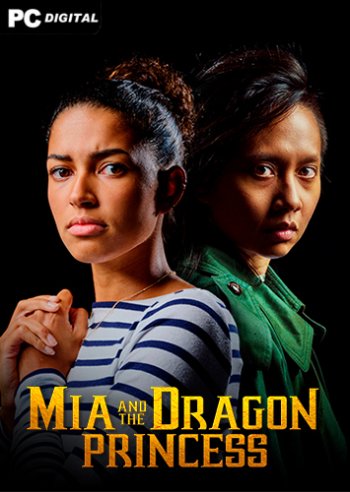 Mia and the Dragon Princess