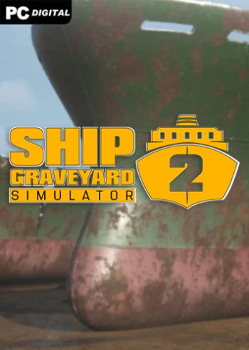 Ship Graveyard Simulator 2